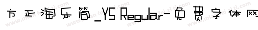 方正淘乐简_YS Regular字体转换